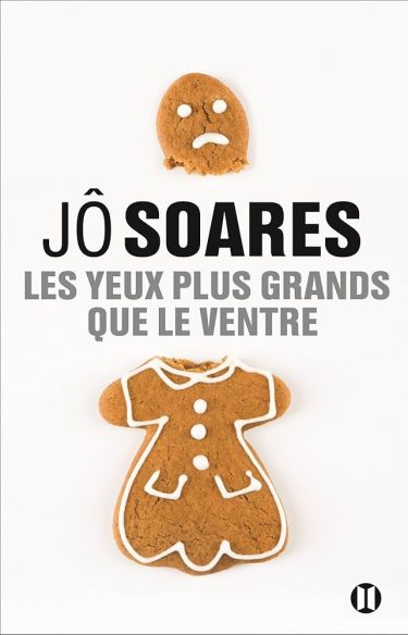 Les yeux plus gros que le ventre ⇜ Jô Soares