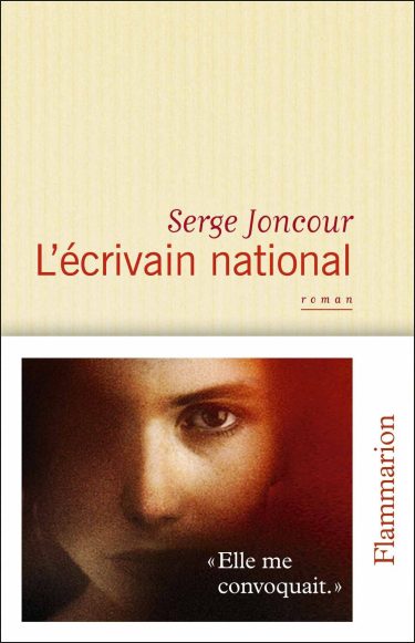 L’écrivain national ⇜ Serge Joncour