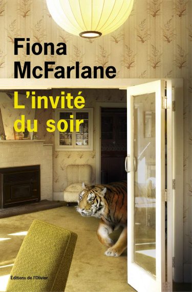 L’invité du soir ⇜ Fiona Mc Farlane