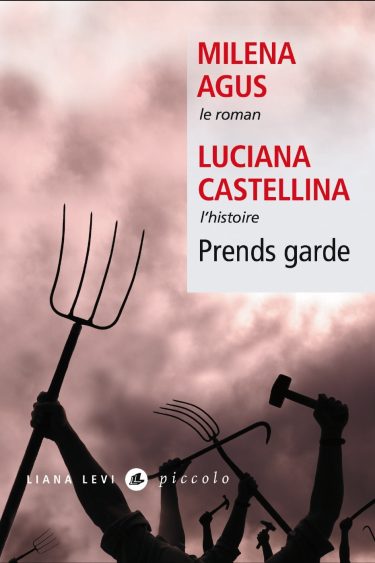 Prends garde ⇜ Luciana Castellina & Milena Agus