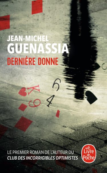 Dernière donne ⇜ Jean-Michel Guenassia