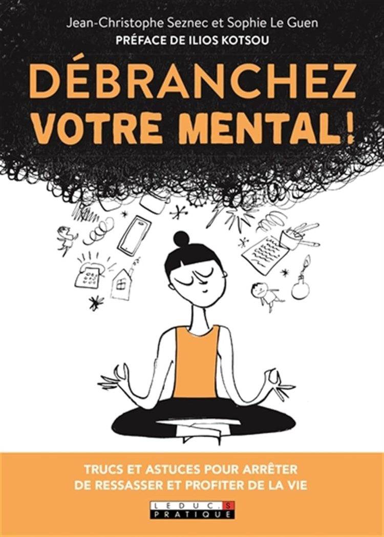 Danse avec le burn-out ⇜ Sophie Le Guen & Sandrine Vourch Chanvry  - Debranchez votre mental - BouQuivore.fr