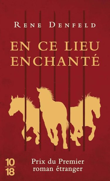En ce lieu enchanté ⇜ Rene Denfeld