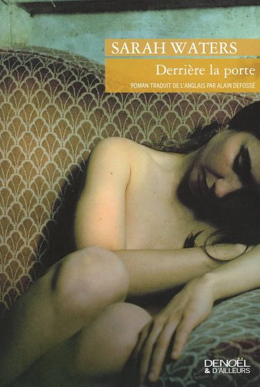 Derrière la porte ⇜ Sarah Waters