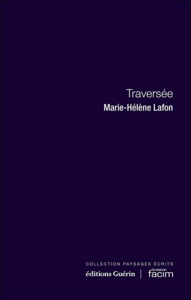Traversée ⇜ Marie-Hélène Lafon