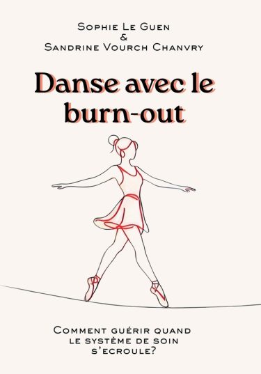 Accueil 3 Danse avec le burn-out
